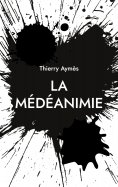 eBook: La Médéanimie