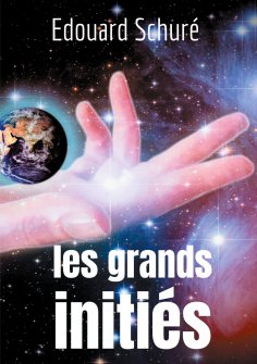 ebook: Les Grands Initiés
