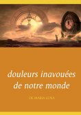 eBook: douleurs inavouées de notre monde