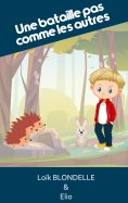 ebook: Une bataille pas comme les autres