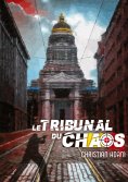 eBook: Le Tribunal du Chaos