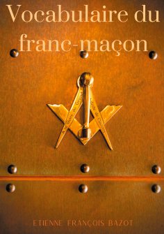eBook: Vocabulaire du franc-maçon