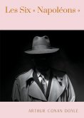ebook: Les Six « Napoléons »