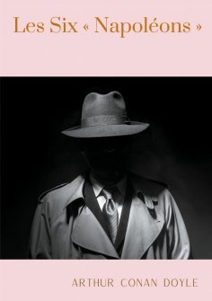 ebook: Les Six « Napoléons »