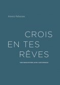 eBook: Crois en tes rêves
