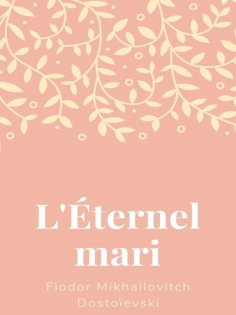 eBook: L'Éternel Mari