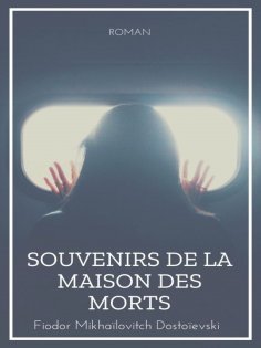 eBook: Souvenirs de la maison des morts