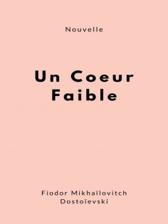 eBook: Un coeur faible