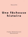 eBook: Une fâcheuse histoire