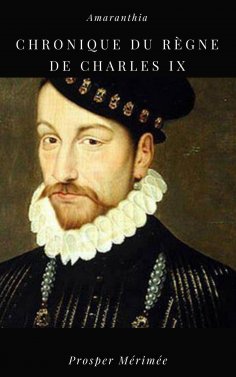 eBook: Chronique du Règne de Charles IX