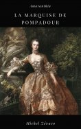 eBook: La Marquise de Pompadour