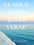 ebook: Le Sous-Marin "Jules-Verne"