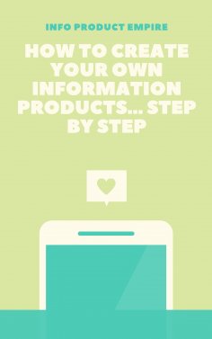 eBook: How to create your own information product