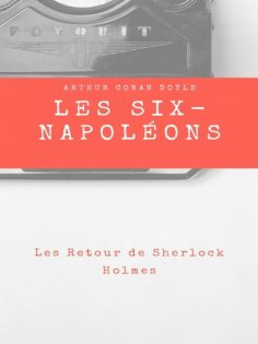 ebook: Les Six Napoléons