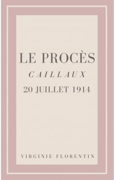 eBook: Le procès Caillaux