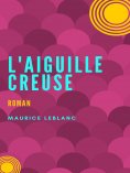 eBook: L'Aiguille Creuse