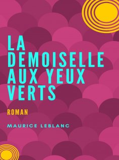 ebook: La Demoiselle aux Yeux Verts