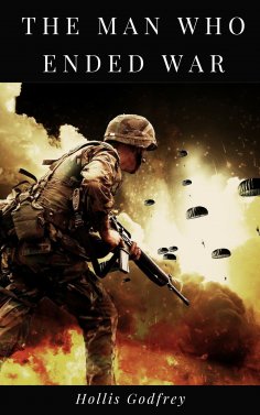 ebook: The Man Who Ended War