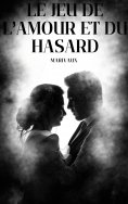 eBook: Le jeu de l'amour et du hasard