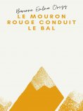 eBook: Le Mouron rouge conduit le bal