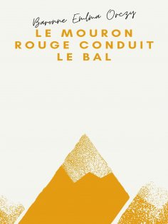 eBook: Le Mouron rouge conduit le bal