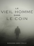 eBook: Le Vieil Homme dans le coin