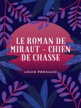 eBook: Le Roman de Miraut
