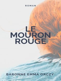 eBook: Le Mouron rouge