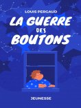 eBook: La Guerre des boutons