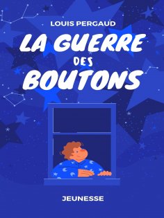 eBook: La Guerre des boutons