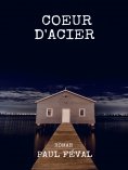 eBook: Coeur d'Acier