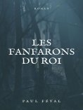 ebook: Les Fanfarons du Roi