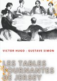 ebook: Les tables tournantes de Jersey