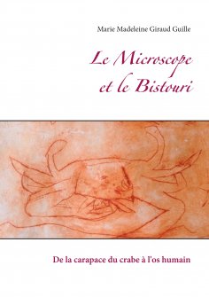 eBook: Le Microscope et le Bistouri