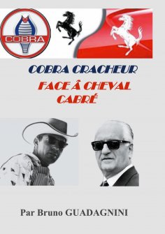 eBook: Cobra cracheur face à cheval cabré