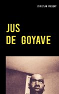 ebook: Jus de goyave