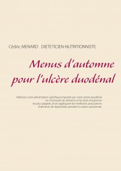 eBook: Menus d'automne pour l'ulcère duodénal