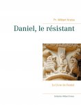 ebook: Daniel, le résistant