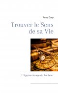eBook: Trouver le Sens de sa Vie