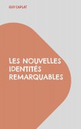 eBook: Les nouvelles identités remarquables