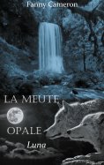 eBook: La meute opale
