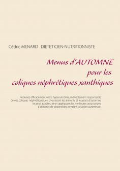 eBook: Menus d'automne pour les coliques néphrétiques xanthiques