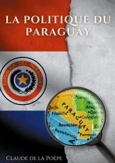 eBook: La Politique du Paraguay