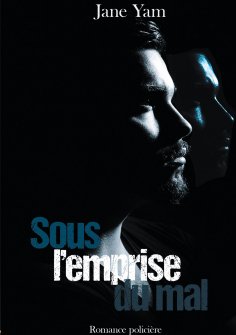 eBook: Sous l'emprise du mal