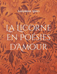 eBook: La Licorne en Poésies d'Amour