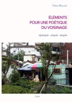 eBook: Éléments pour une poétique du voisinage