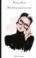 eBook: Attends faut que je te raconte