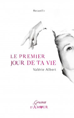 eBook: Le premier jour de ta vie