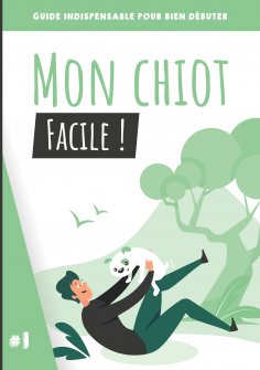 eBook: Mon chiot, facile !