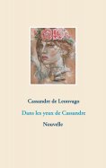 eBook: Dans les yeux de Cassandre
